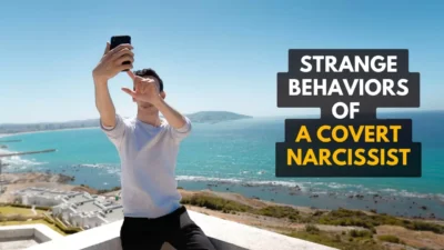 7 Weird Things Covert Narcissists Do & Say (Strange Habits!)