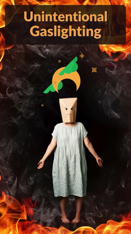 unintentional gaslighting Pin