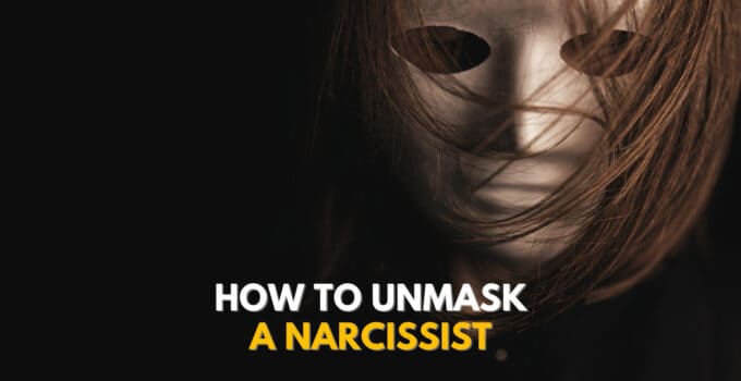 How To Unmask And Expose A Narcissist?