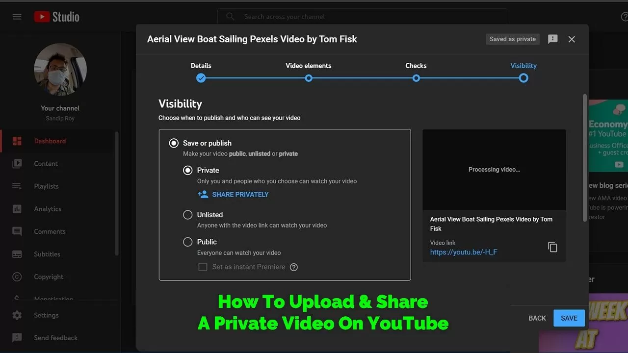 How to upload share Private video on YouTube