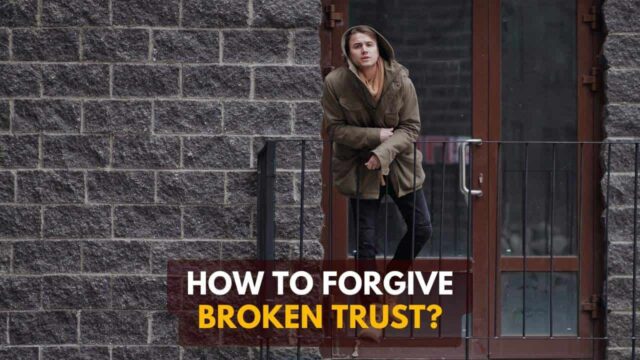 how to forgive broken trust
