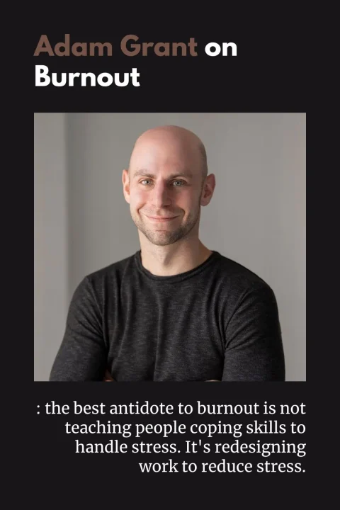 Adam Grant on Burnout