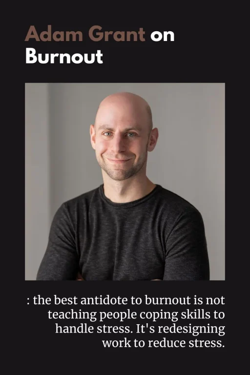 Adam Grant on Burnout