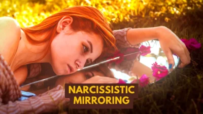 What Is Narcissistic Mirroring (What Makes It So Distinct)