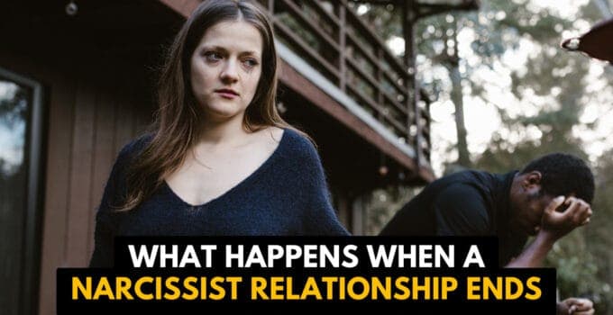 What happens at the end of a narcissistic relationship?