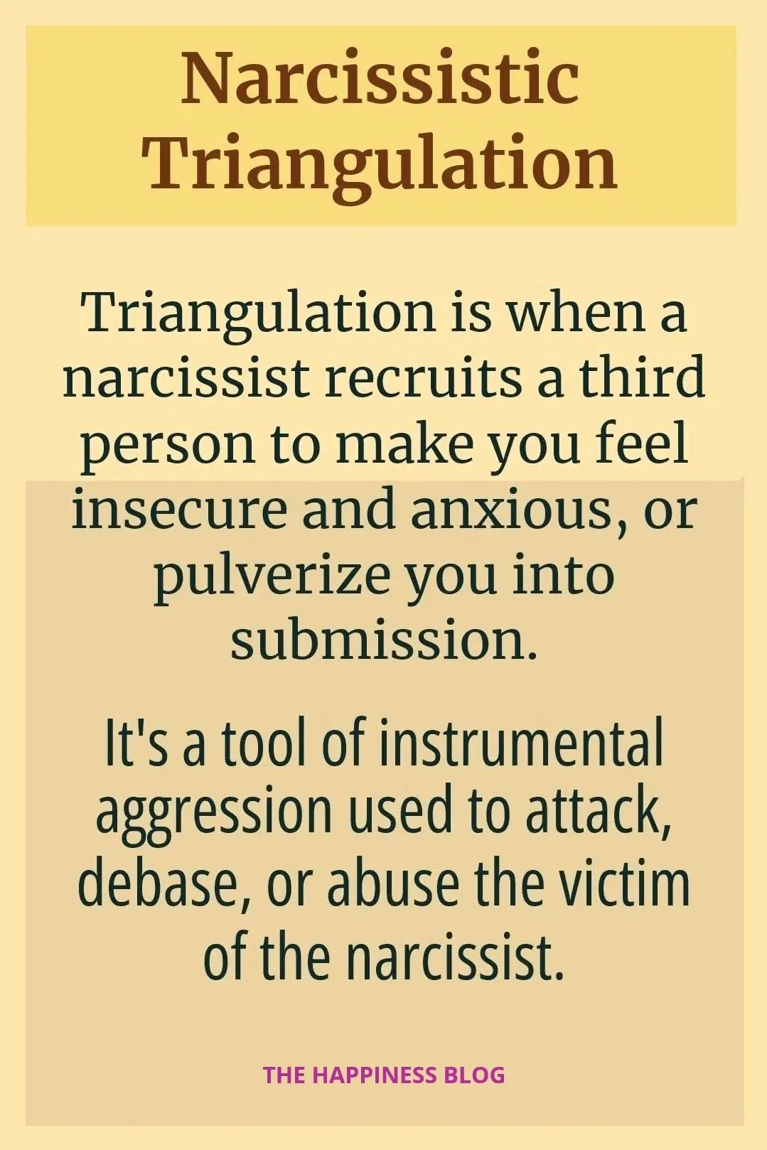 narcissistic triangulation is a tool of hostile behavior