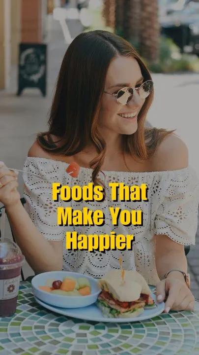 Foods That Make You Happy