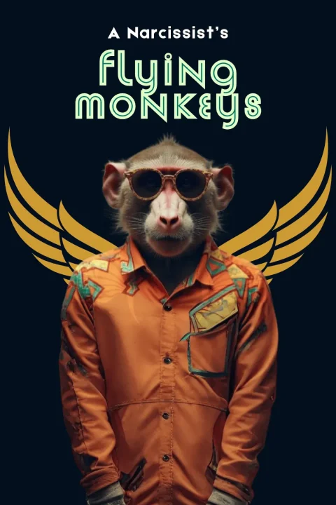 narcissist's flying monkey with wings