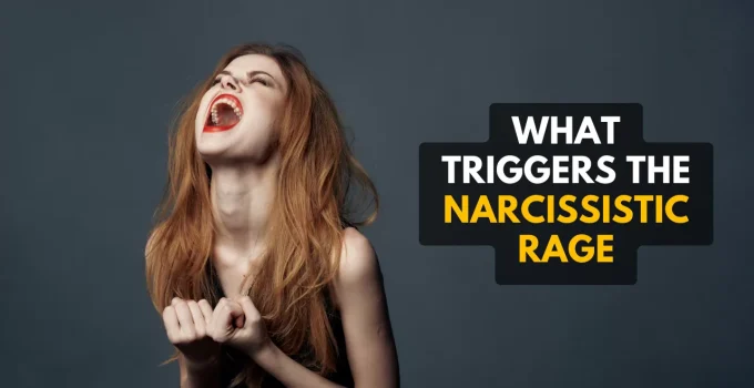 What Triggers Narcissistic Rage? What Happens During It?