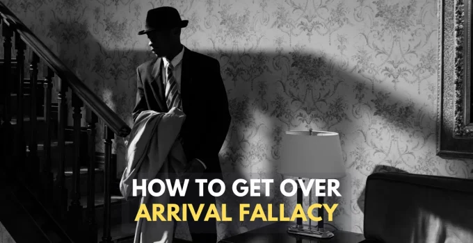 Arrival Fallacy: Why Success Does Not Make You 100% Happy