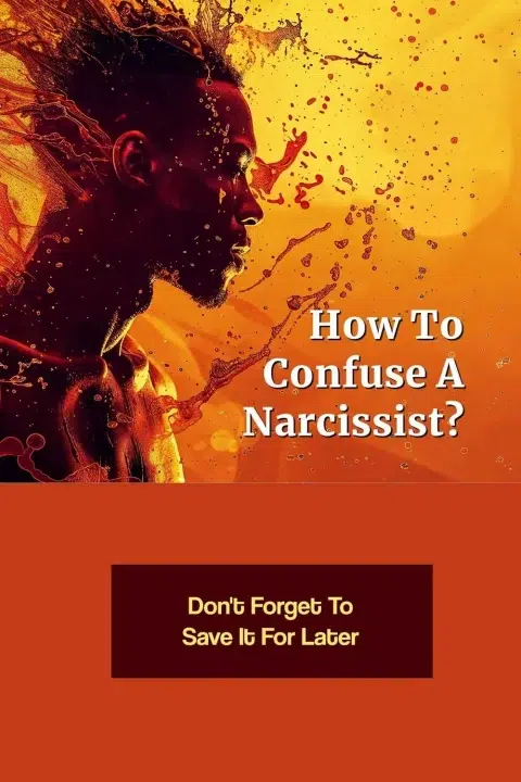 How To Confuse A Narcissist Pin-v2