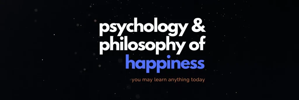 psychology and philosophy of happiness banner wide