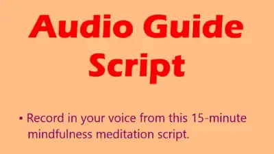 15-Minute Mindfulness Meditation: Audio Guide Script