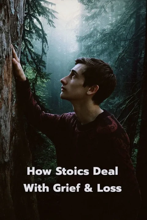How Stoics Deal With Grief and Loss - Pin