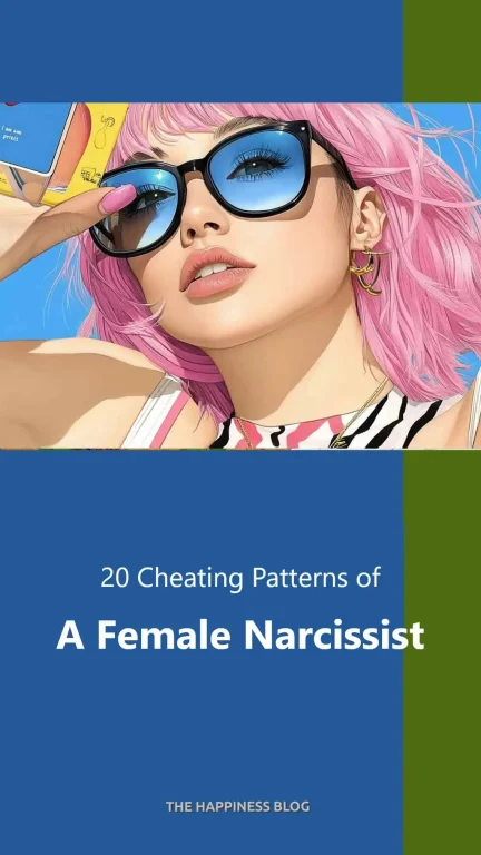 cheating patterns of Female Narcissist