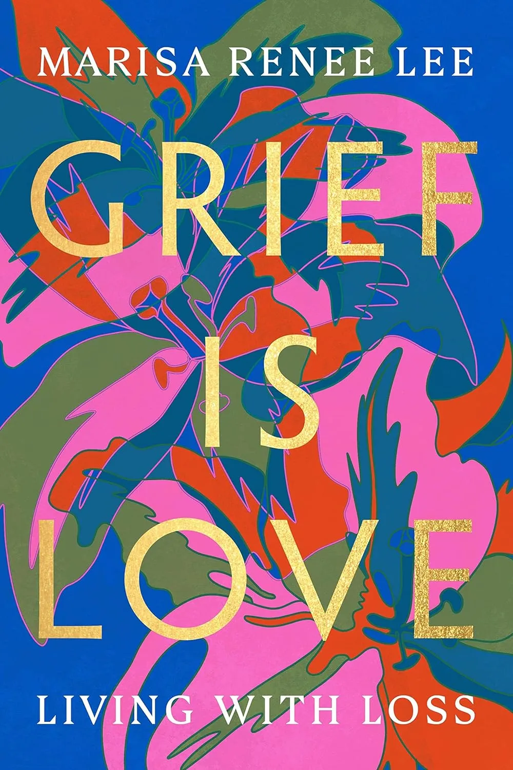 Grief Is Love
