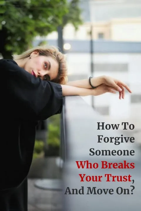 forgiving who broke trust