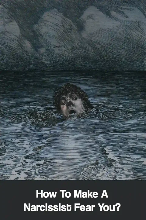 Make A Narcissist Fear You -Pin