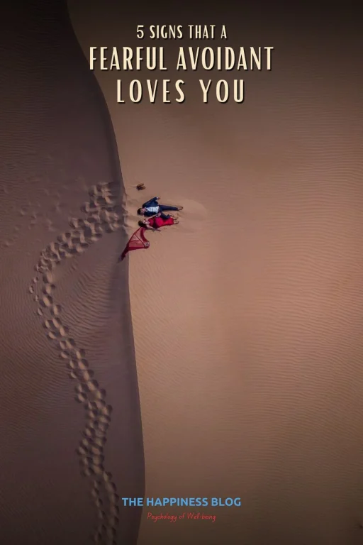 signs that a fearful avoidant loves you