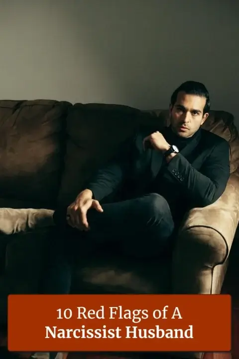 10 Red Flags of A Narcissist Husband