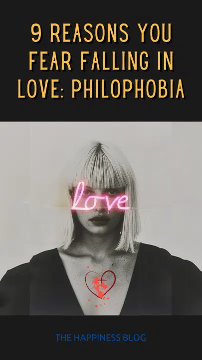 9 Reasons You Fear Letting Someone Love You: Philophobia 1 9 Reasons You Fear Falling In Love