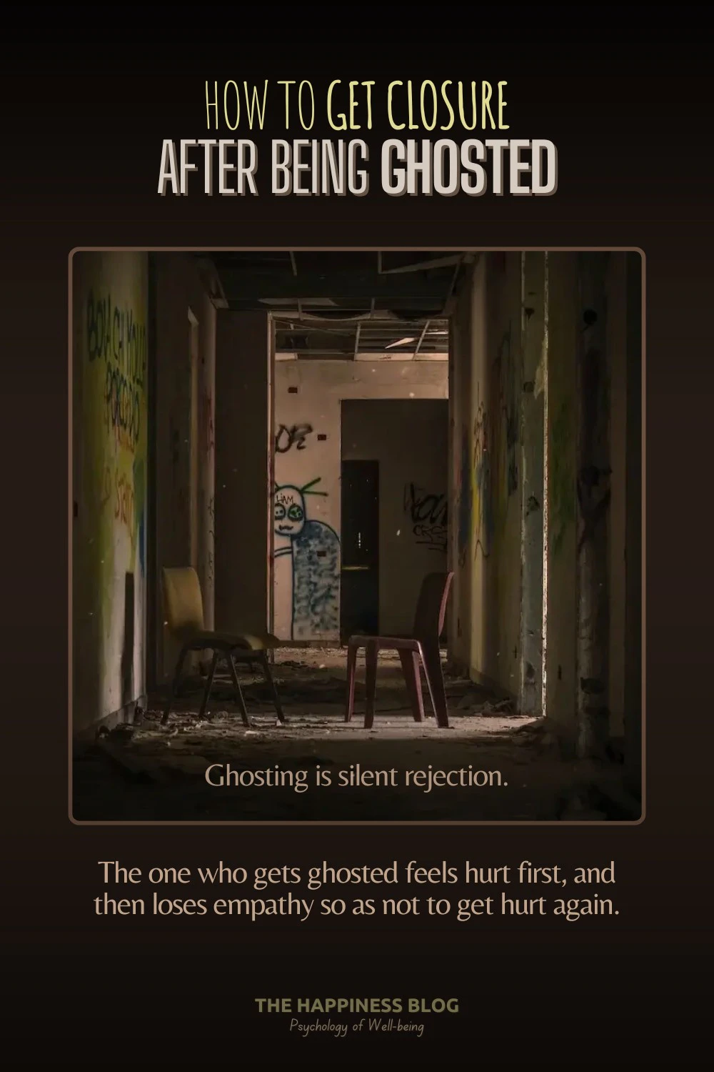 get closure after being ghosted