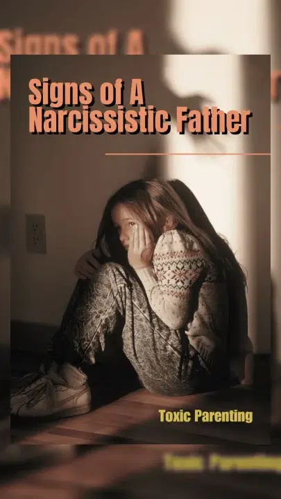 the-signs-of-narcissist-father-toxic-parent
