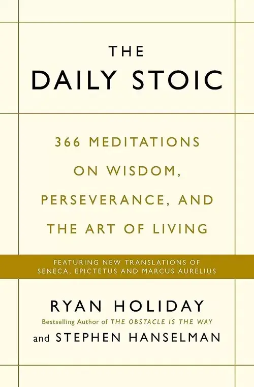 The Daily Stoic - Ryan Holiday - Book cover