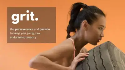 Grit: The Final Secret to Achieving Success In Life