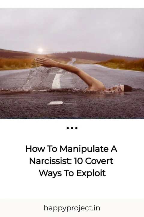 How-To-Manipulate-A-Narcissist-10-Covert-Ways-To-Exploit-PIN-Img