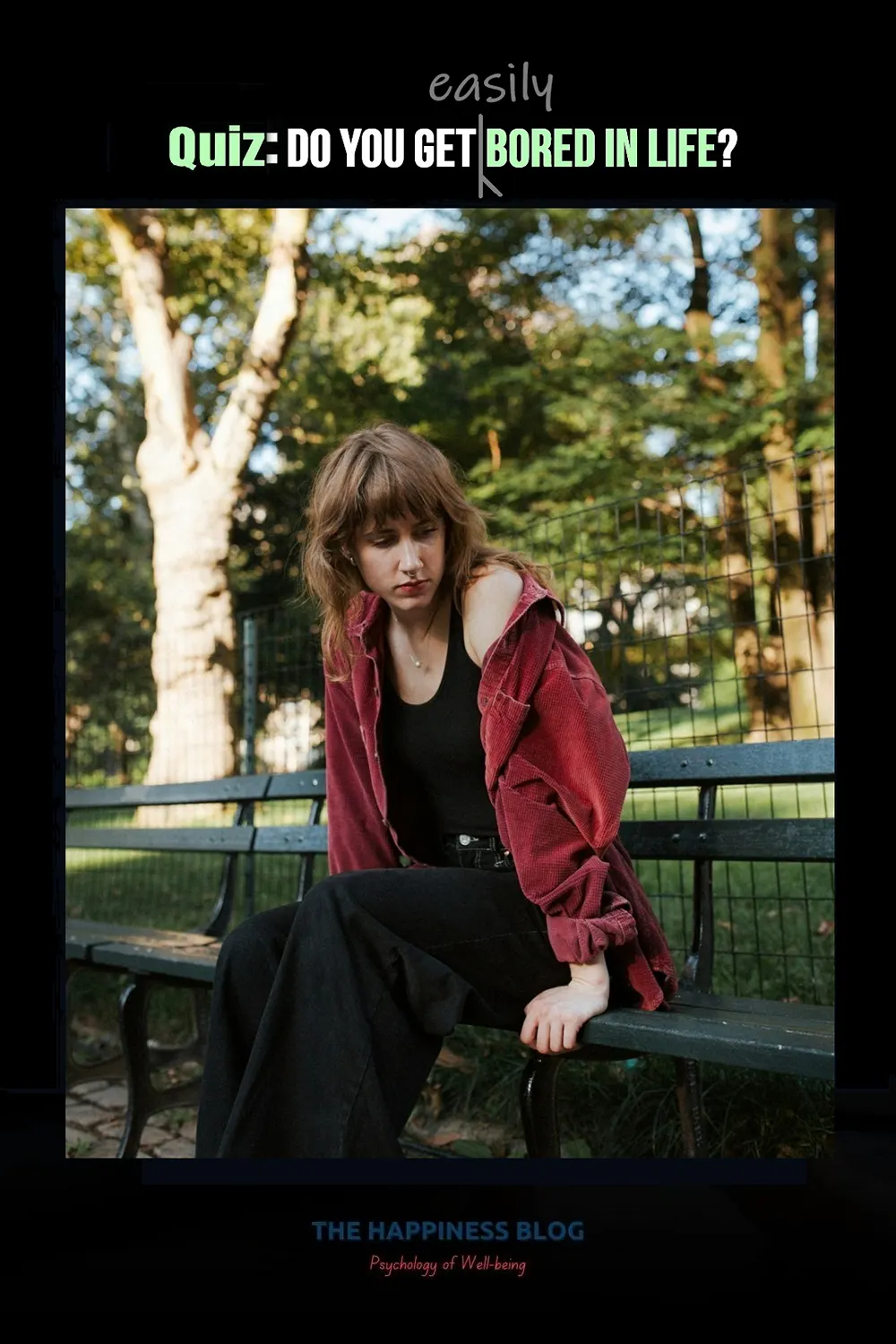 Quiz Do Get Easily Bored In Life