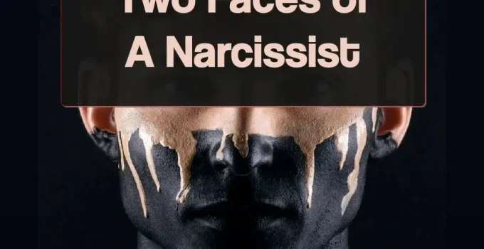 Two Faces of Narcissists: Make Them Show You Their Nice One
