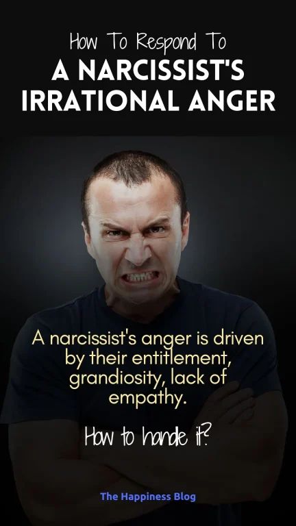 How To handle a Narcissist's Irrational Anger