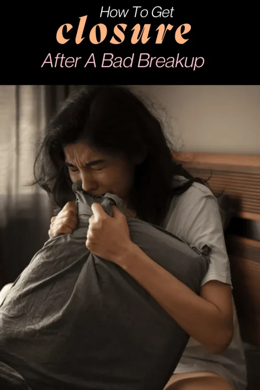 Get closure after a bad breakup