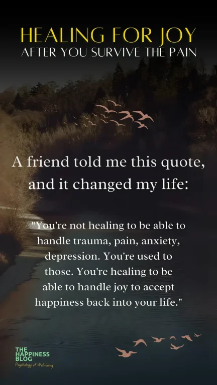 Healing For Happiness After You Survived The Pain