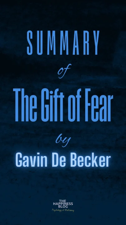 The Gift of Fear: 7 Pre-Signs of Violence Most People Miss 1 summary of the gift of fear