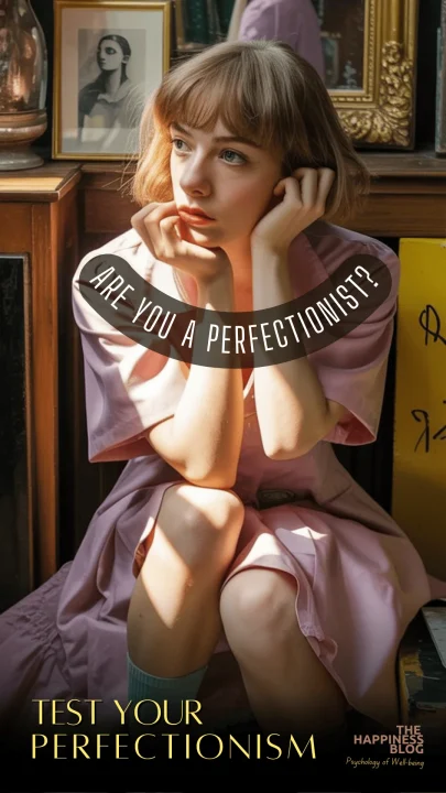 Free Perfectionism Test: Are You A Perfectionist? 1 are you a perfectionist - measure your perfectionism