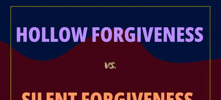 hollow vs. silent forgiveness pin