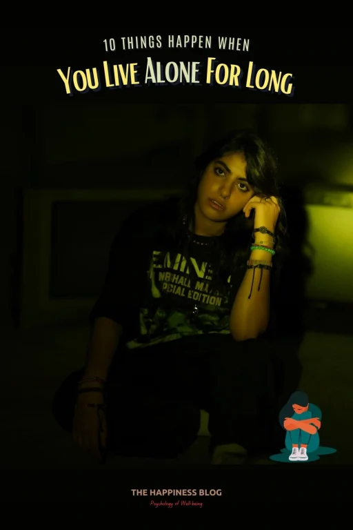 9 things happen when you live alone for long