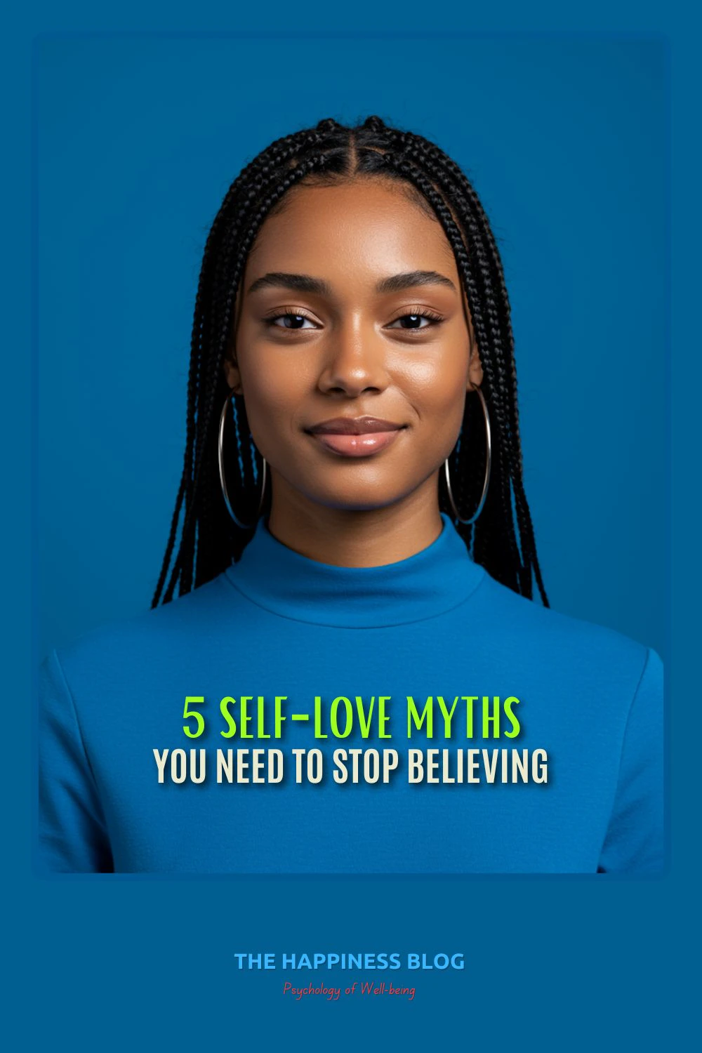 5 self love myths you need to stop believing