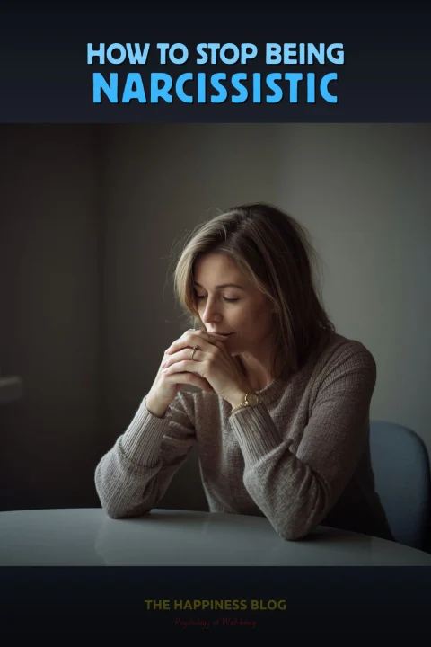 how to stop being narcissistic