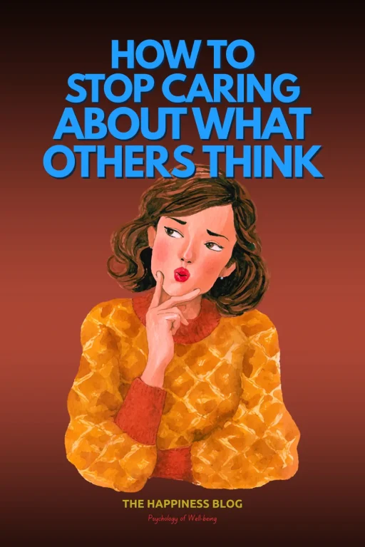 stop caring about what others think