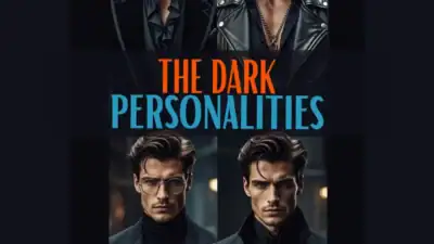 The 4 Dark Personalities & Their 12 Core Traits