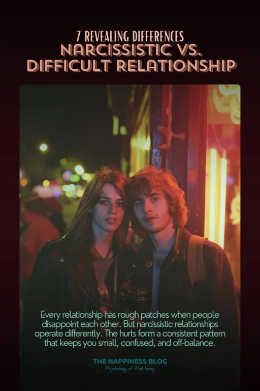 narcissistic vs. difficult relationship 7 differences