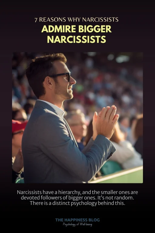 why narcissists admire more powerful narcissists