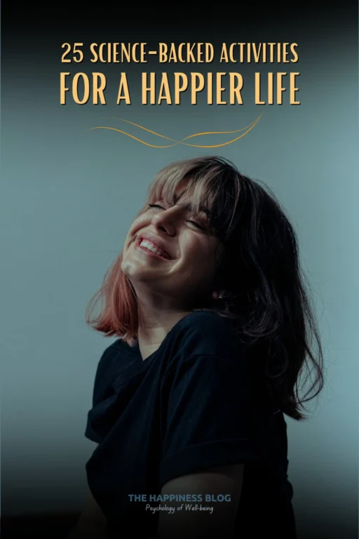 25 science backed activities for a happier life