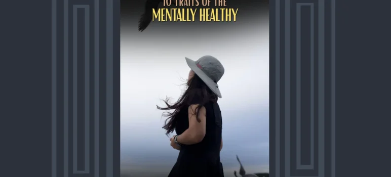 ten traits of mentally healthy people feature