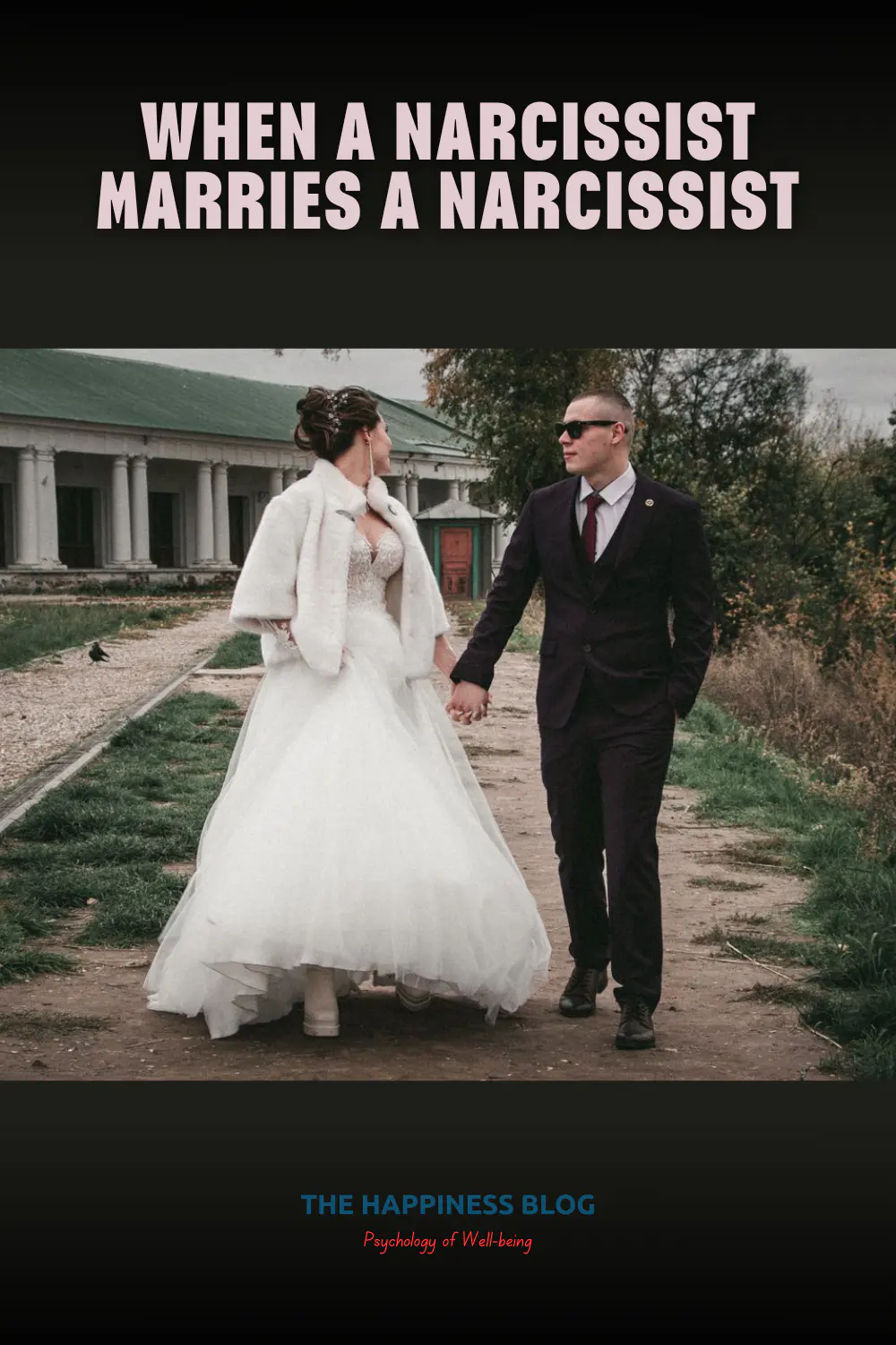 What Happens When A Narcissist Marries A Narcissist?